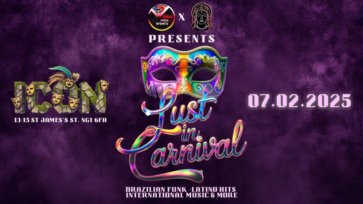 \ud83c\udfad LUST IN CARNIVAL - MASQUERADE FIESTA - FUNK x INTERNATIONAL \ud83c\udfad