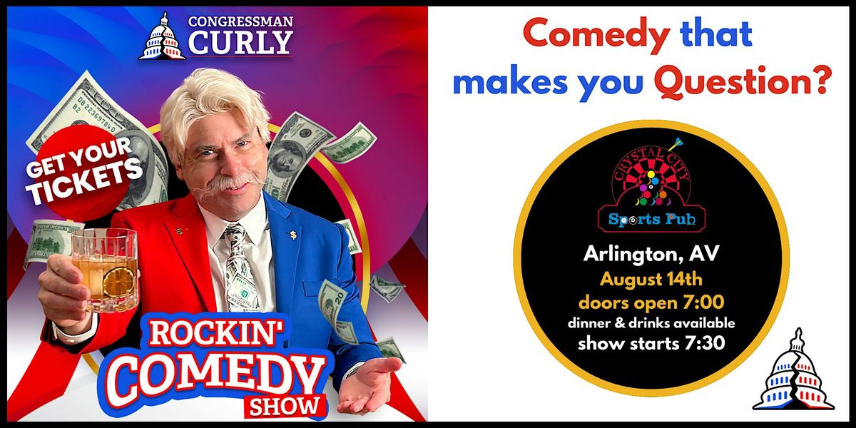 Curly's Rockin' Comedy Show - Arlington, VA