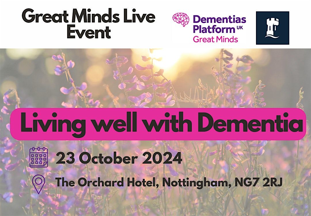 Great Minds Member Event - Living Well with Dementia