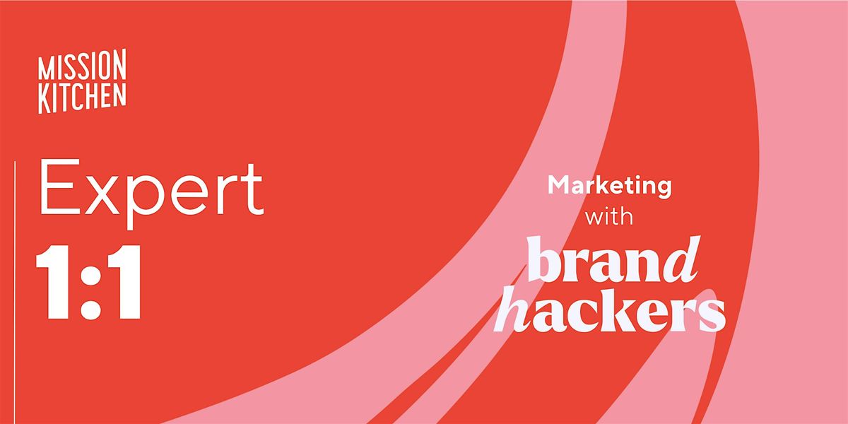 Expert 1:1 - Marketing with Brand Hackers