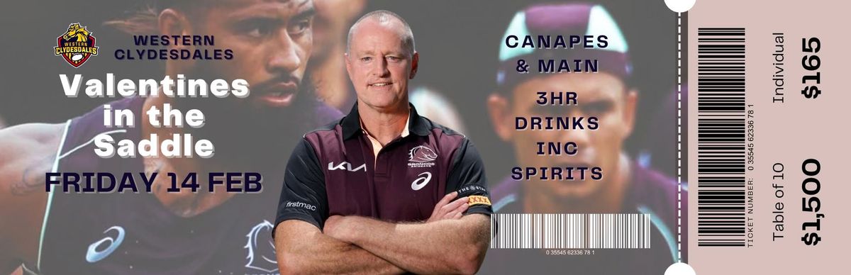 Valentines in the Saddle: Dinner with the Brisbane Broncos & Western Clydesdales