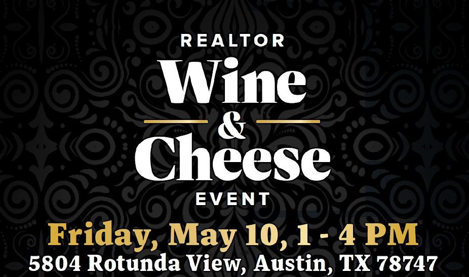 Realtors! Savor & Connect at the Goodnight Ranch Wine & Cheese Event!