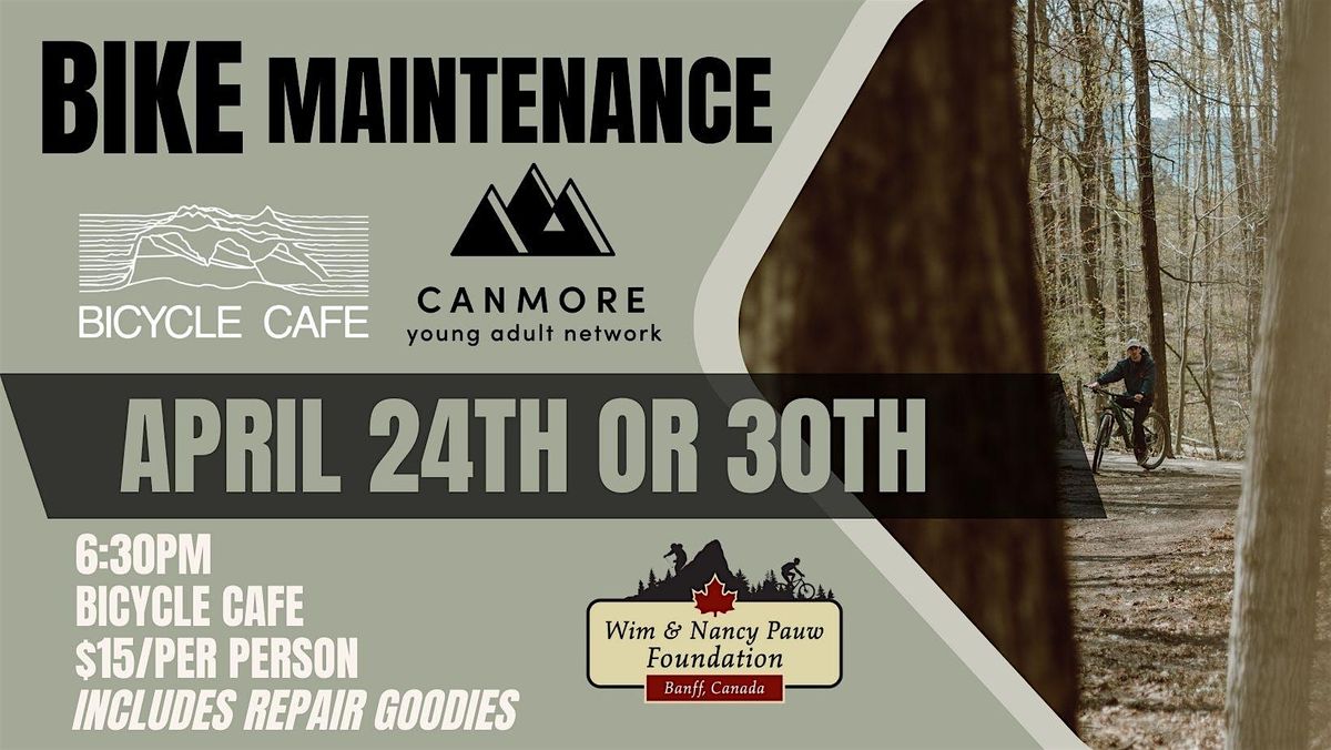Bike Maintenance with CYAN & Bicycle Cafe Canmore