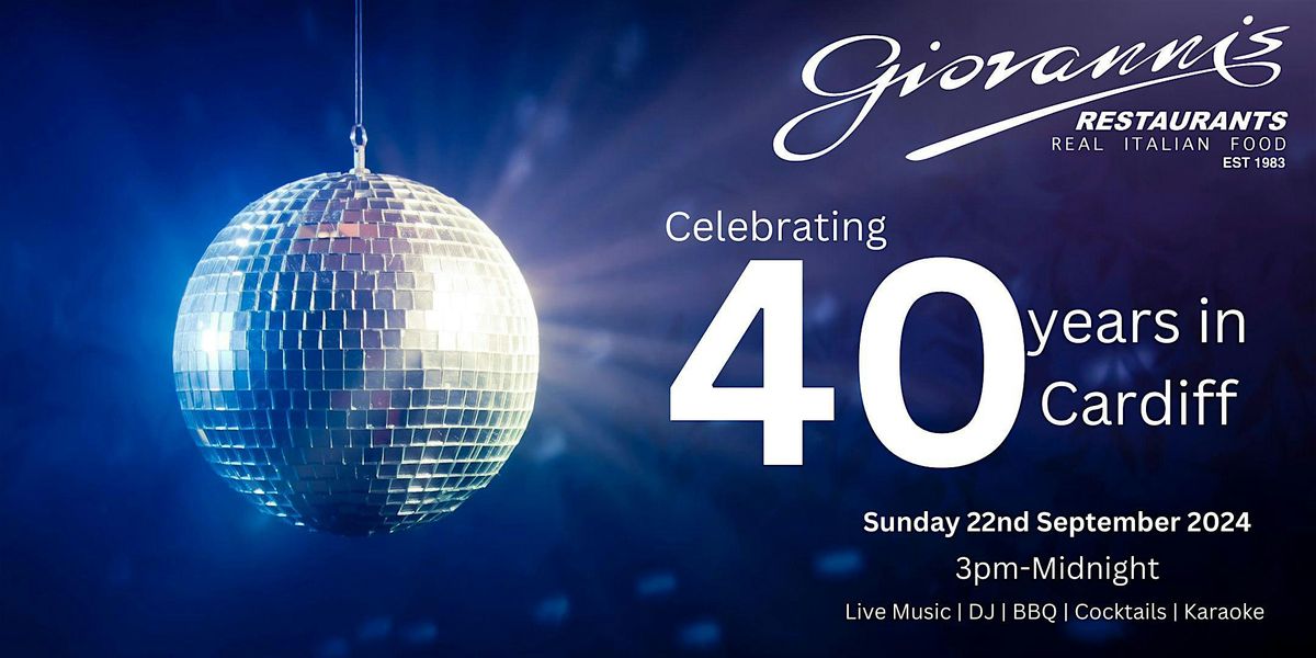 Giovannis 40 Year Celebration