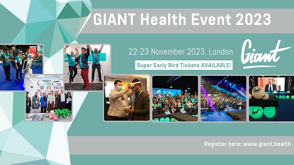 The GIANT Health Event 2023.  22-23 November, London, England