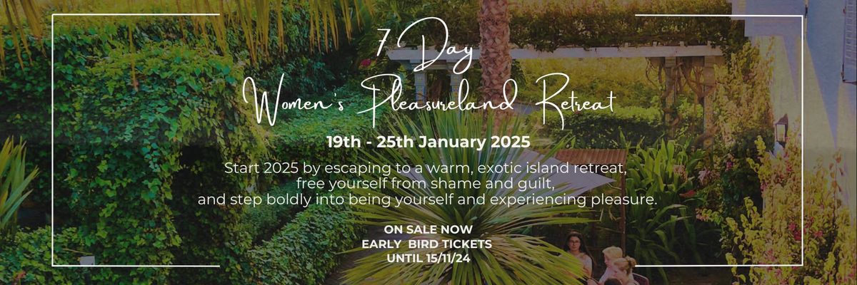 Women's Sacred Pleasureland Retreat