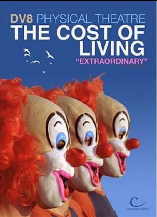 THE COST OF LIVING by DV8 (UK) FREE SCREENING