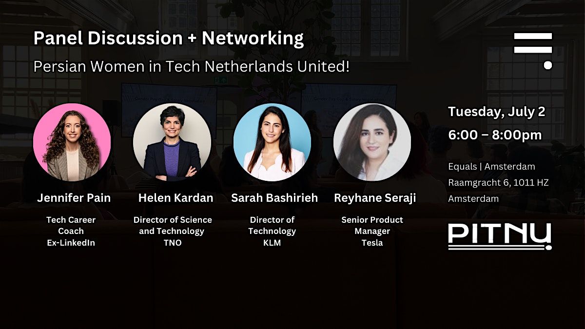 Persian Women in Tech Netherlands: Panel discussion and Networking