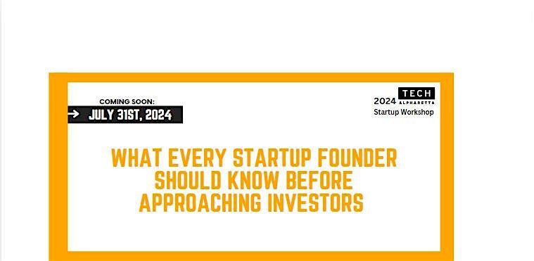 What Every Startup Founder Should Know Before Approaching Investors