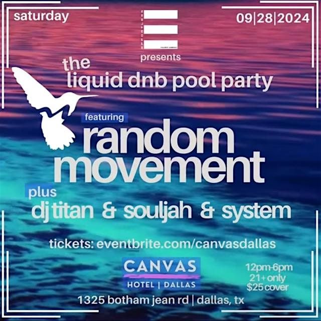 DJ Souljah & Friends Pool Party Featuring Random Movement at CANVAS Hotel