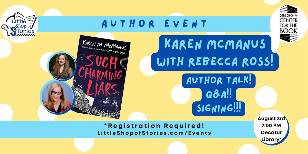 Karen McManus with Rebecca Ross - Such Charming Liars!