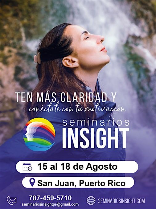 Seminarios Insight I: El Despertar del Coraz\u00f3n, San Juan, P.R.