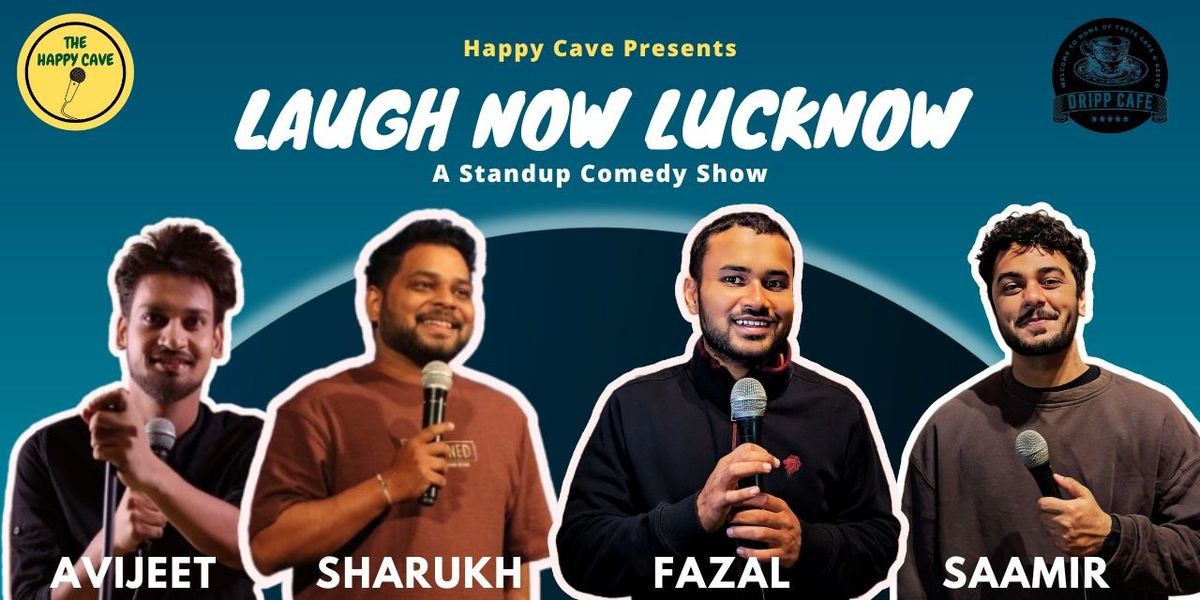 Laugh Now Lucknow