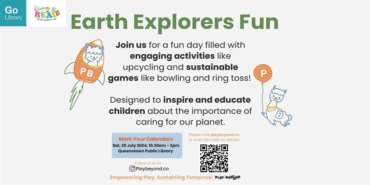 [Caring For Our Environment] Earth Explorers Fun With Play Beyond