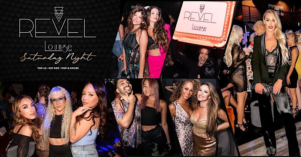 REVEL HOLLYWOOD Saturday Nights | House Music | FREE Guest List
