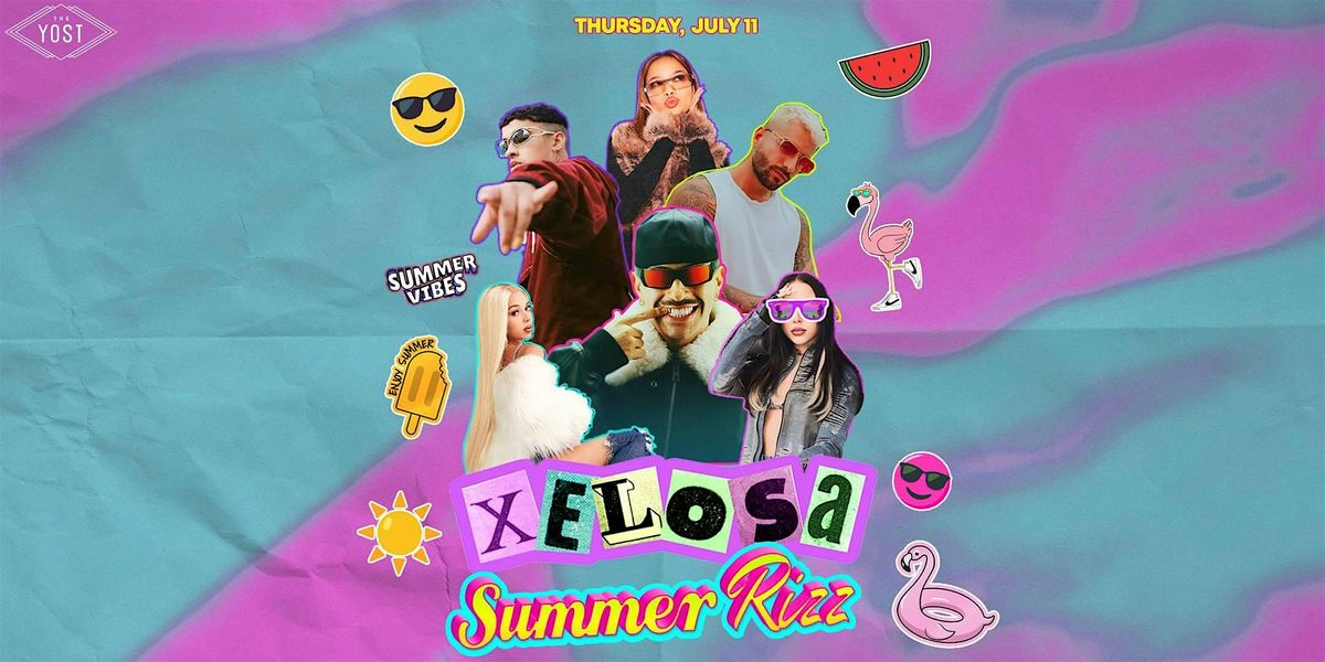 XELOSA Sumer Rizz Party