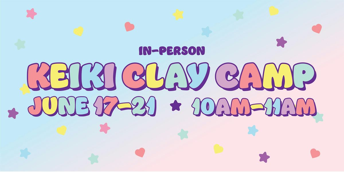 Keiki Clay Camp- Market City