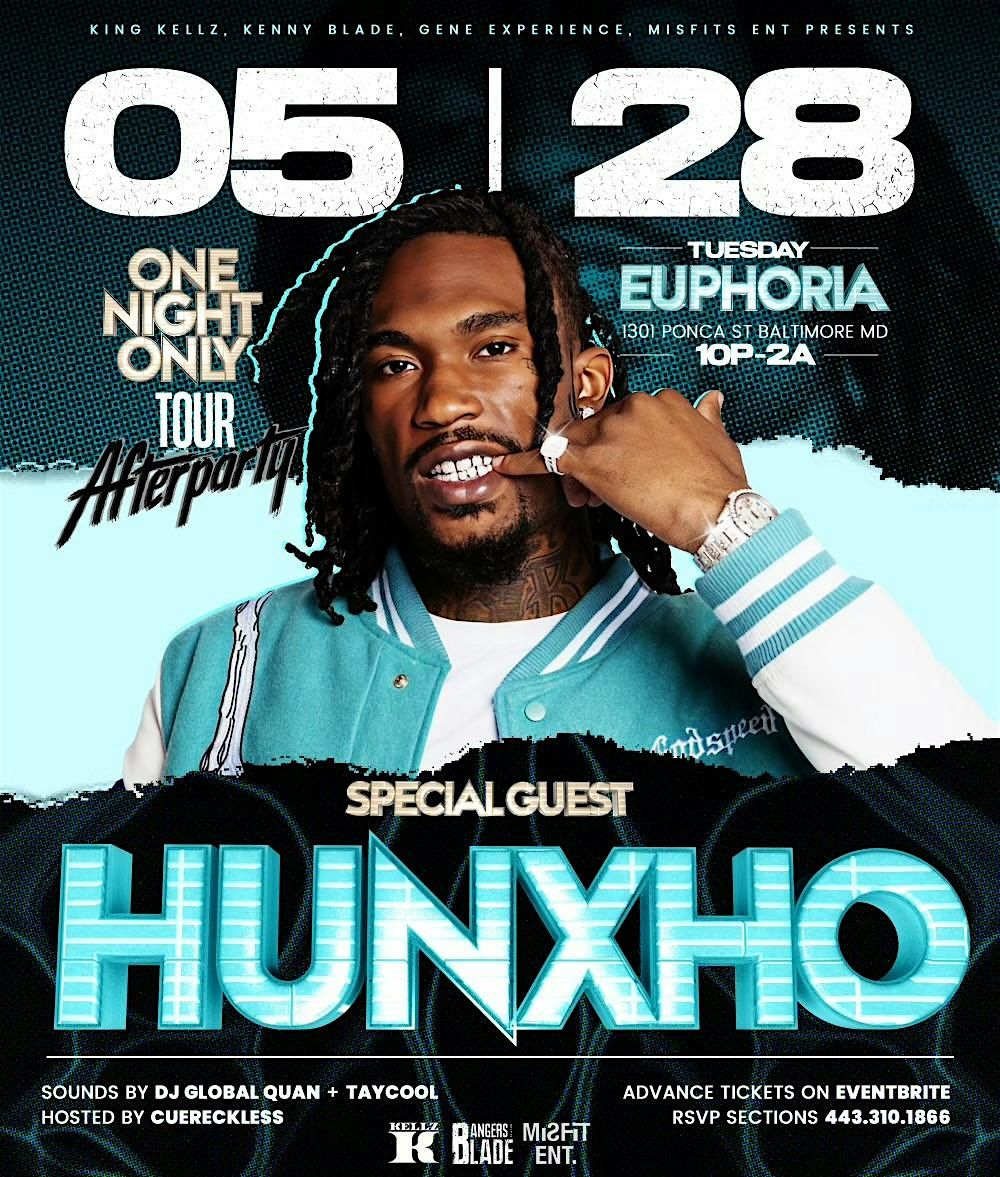 One Night Only Tour Afterparty w\/ Hunxho