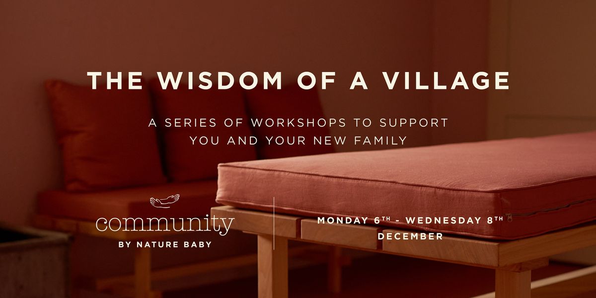 Wisdom of a Village- The 4th Trimester with Libby Cain & Andrina Wilson