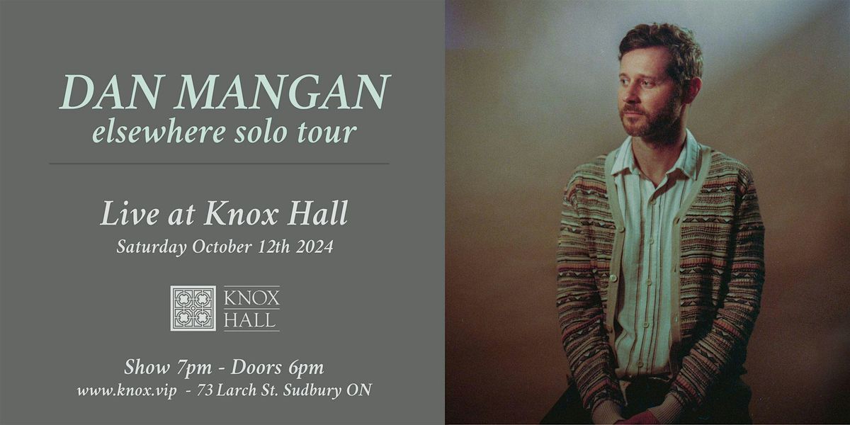 DAN MANGAN - Live at Knox Hall
