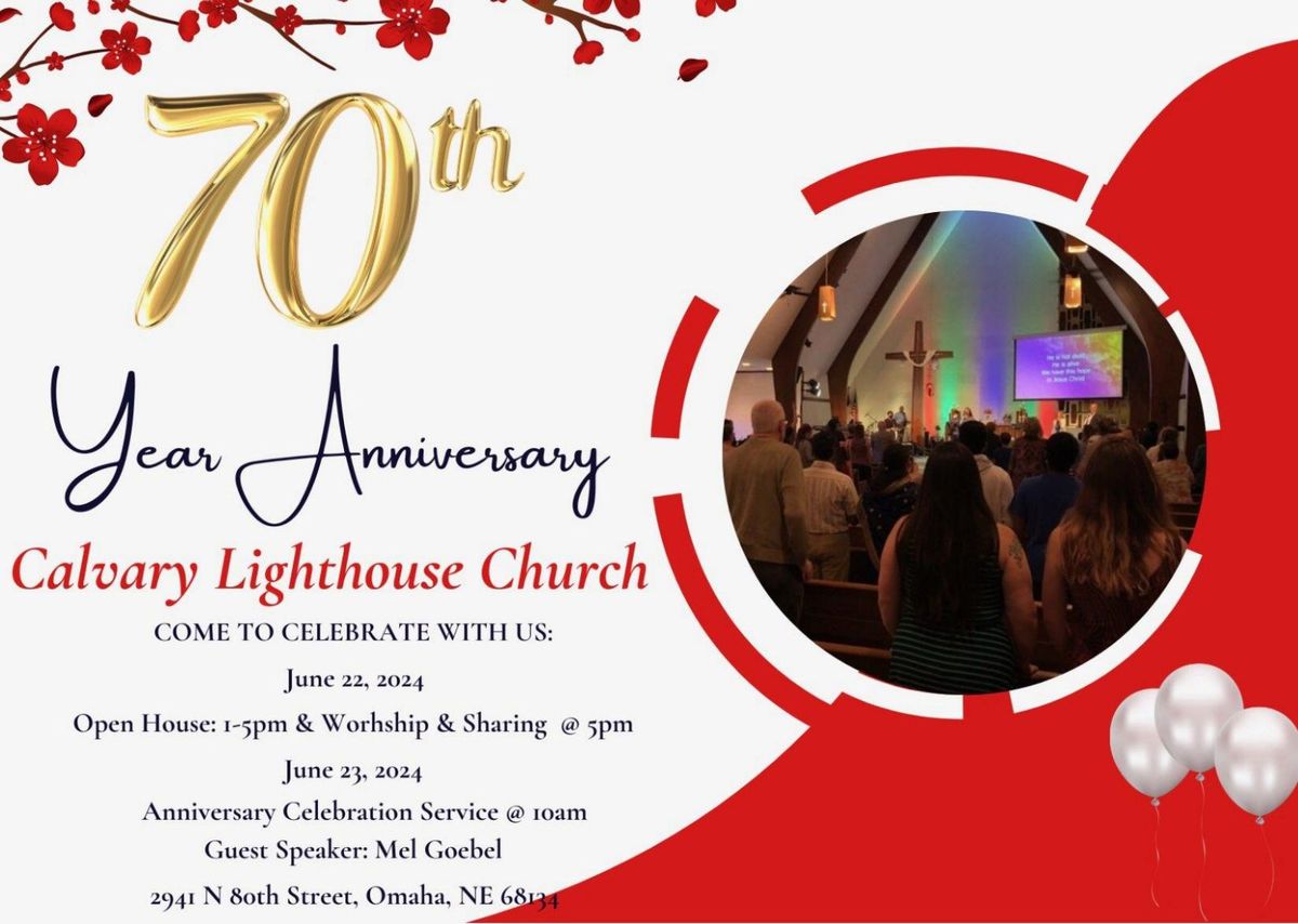 Calvary Lighthouse 70th Anniversary Sunday Service