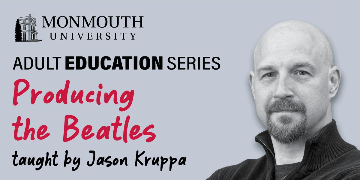 Adult Education Series: Producing the Beatles