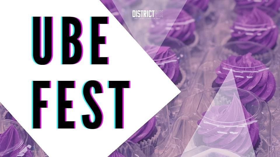 District Six Presents Ube Fest 2022, District Six, San Francisco, 30