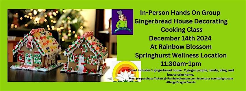 In-Person Ginger Bread House Decorating Class Vegan, Gluten & Allergy- Free