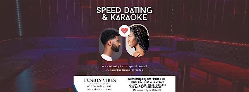 Speed Dating & Karaoke 7pm-11pm