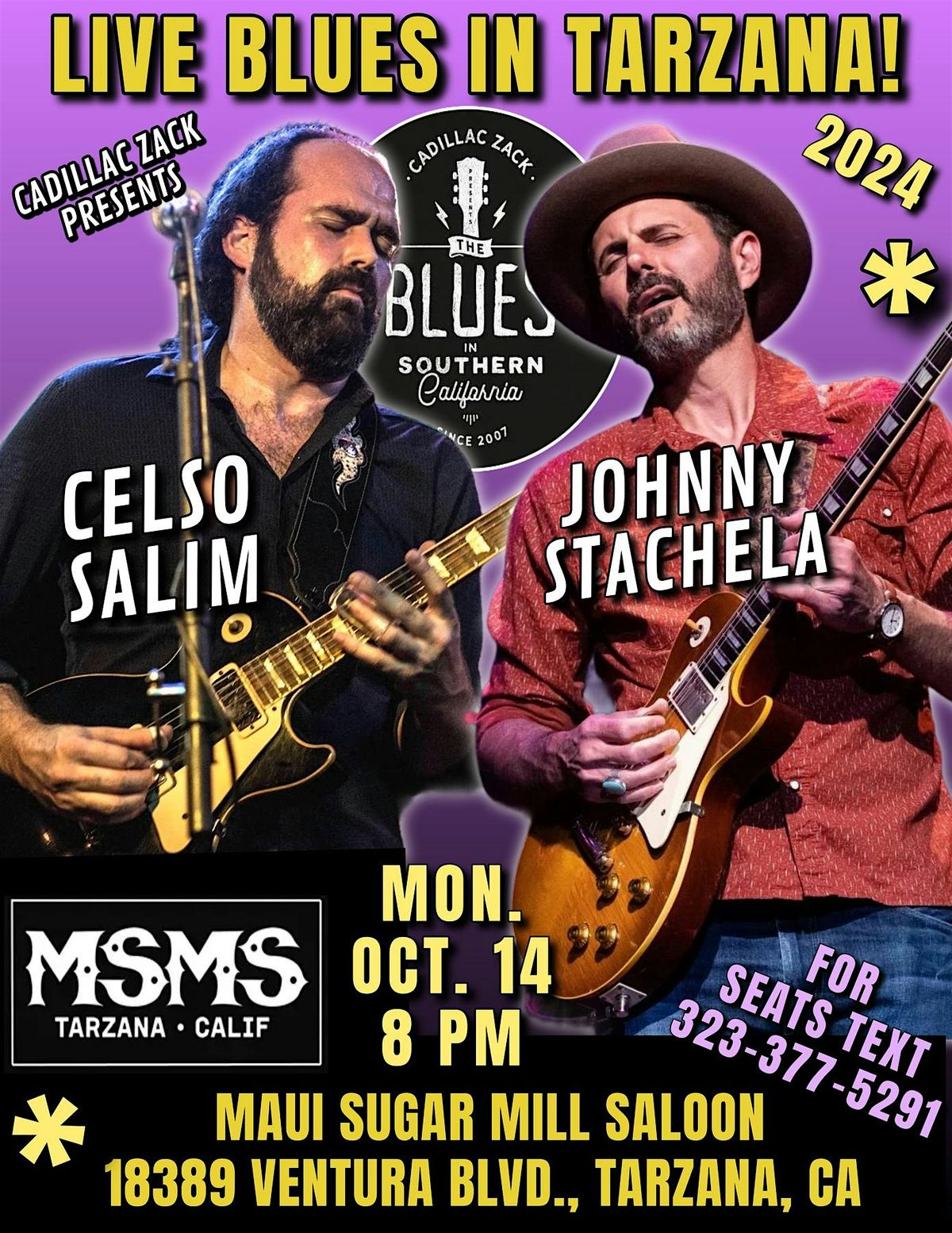 JOHNNY STACHELA & CELSO SALIM - Blues Guitar Greats - in Tarzana!