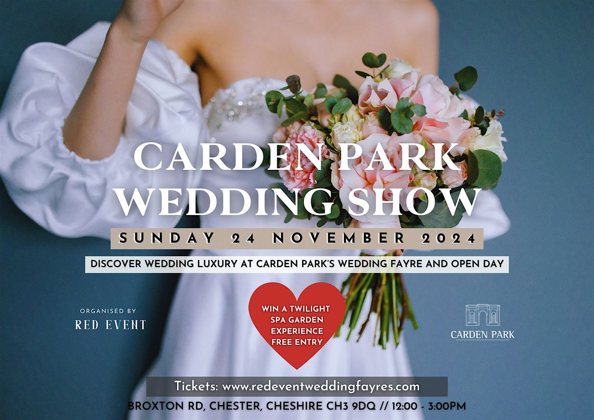 Carden Park\u2019s Luxury Cheshire Wedding Fayre & Open Day (24th November 2024)