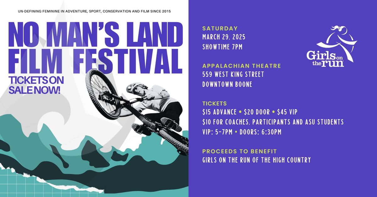 Girls on the Run Presents No Man's Land Film Festival