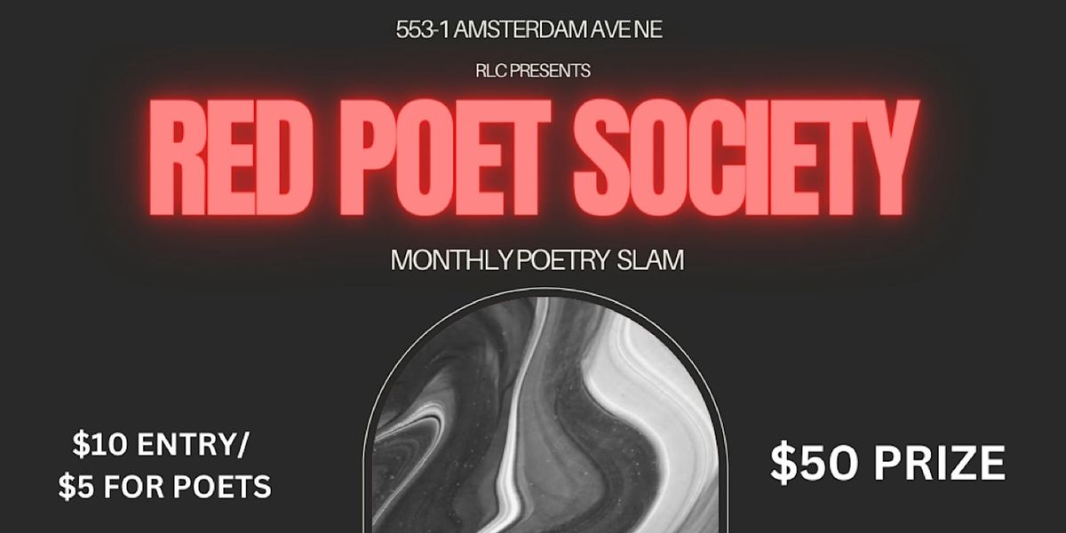 Red Poet Society: A Monthly Poetry Slam!