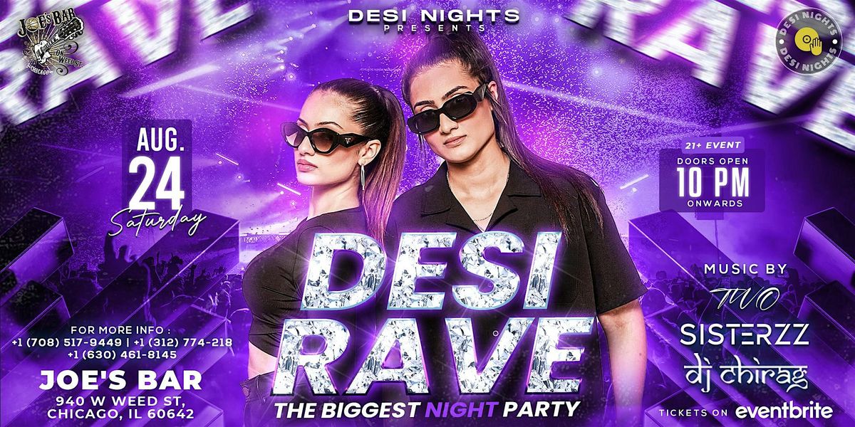 Desi Rave\u2026!!!