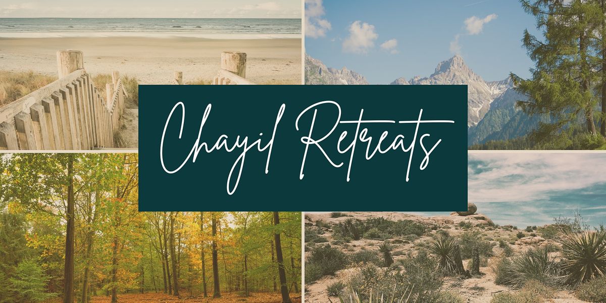 Chayil Wilderness Retreat - 3 day\/night event for faith-based women!