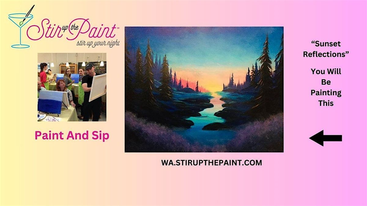 Bellevue Paint and Sip, Paint Party, Paint Night  With Stir Up The Paint