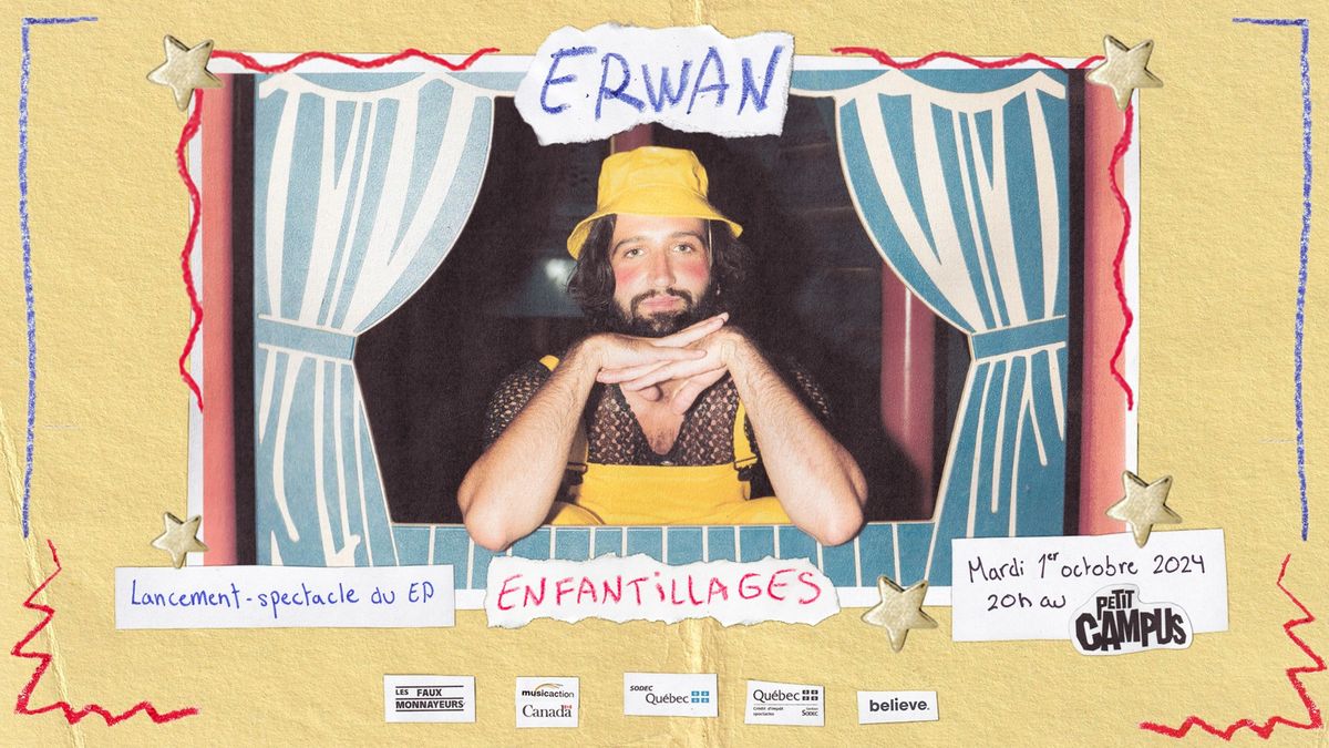 ERWAN - ENFANTILLAGES - Lancement-spectacle du EP au Petit Campus