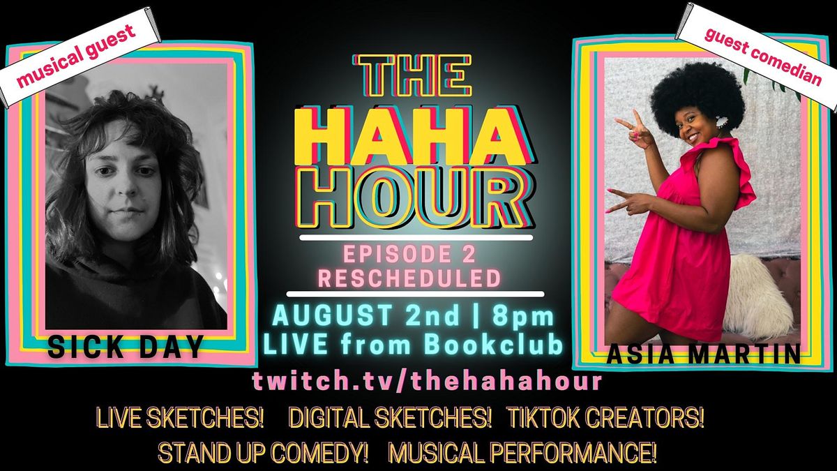 The Haha Hour: Episode Two