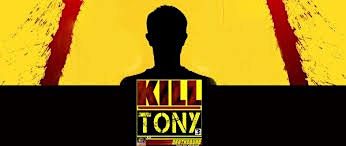 K*ll Tony 10 Year Anniversary Show with Tony Hinchcliffe