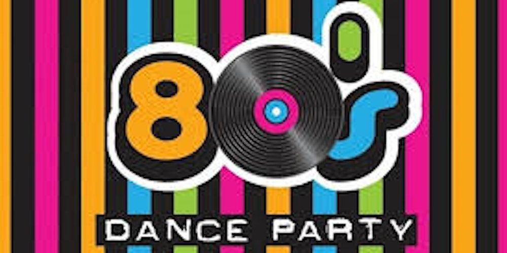 80s Dance Party: A Fundraising Event for Kindred Kitchen