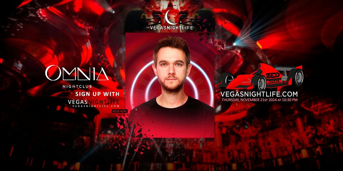 Zedd | Las Vegas Race Weekend | OMNIA Nightclub