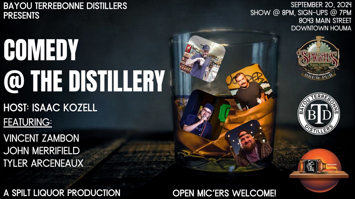 Comedy @ the Distillery!