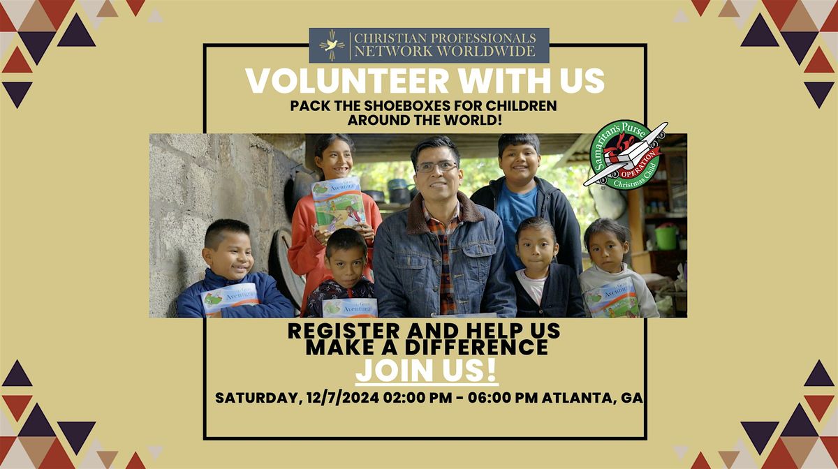 Volunteer with us: Pack the shoeboxes for children  around the world!