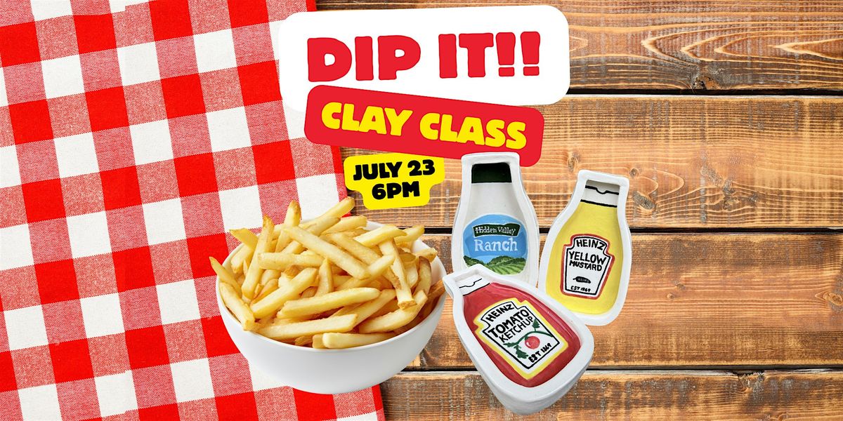 Dip It Clay Class - Ohio