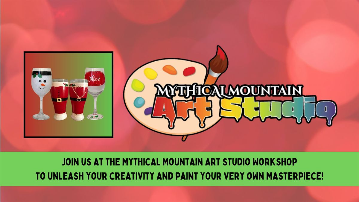 Mythical Mountain Art Studio Workshop - Holiday Glass Painting Designs