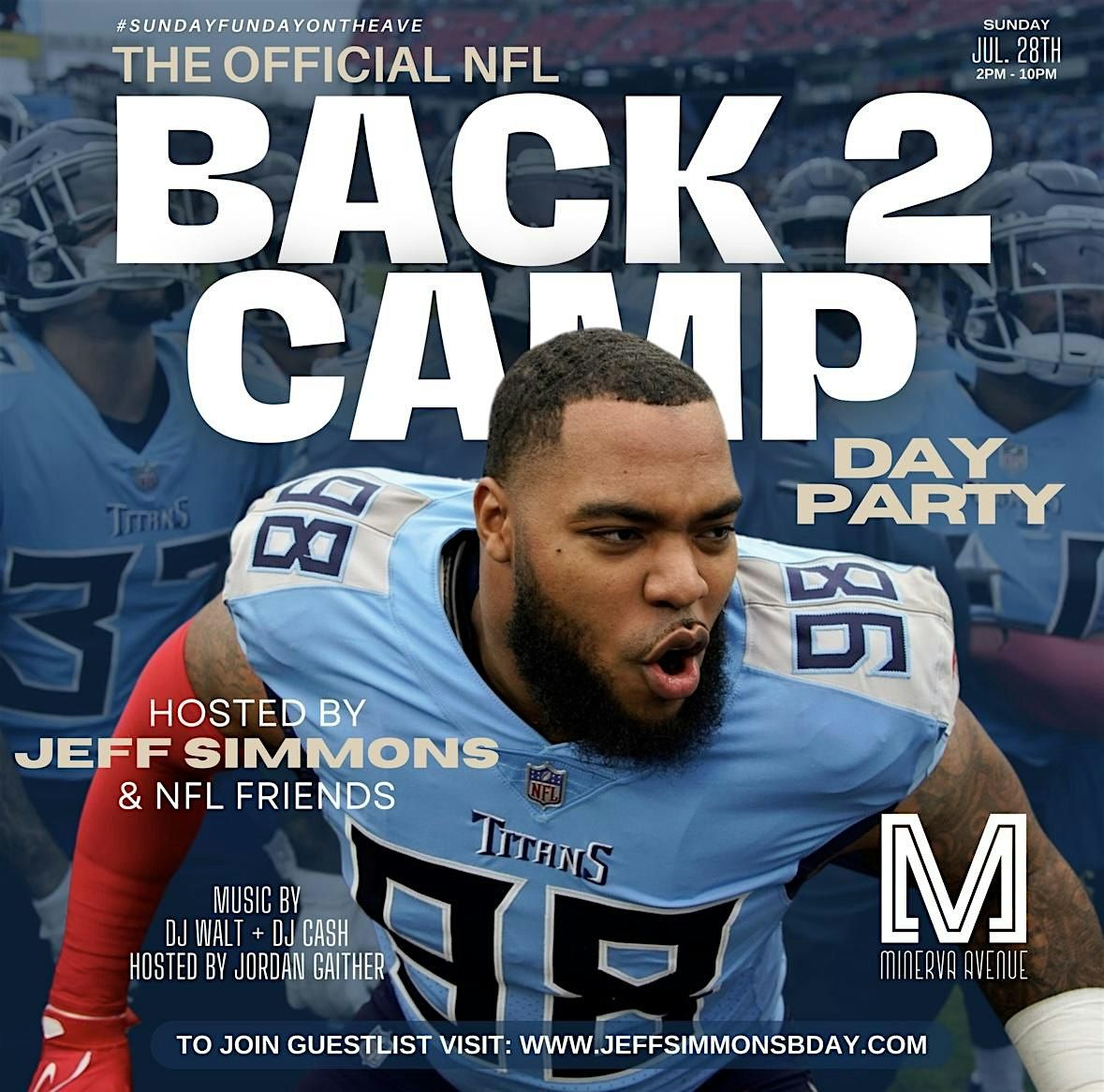 NFL Back 2 Camp Day Party w\/ Jeff Simmons