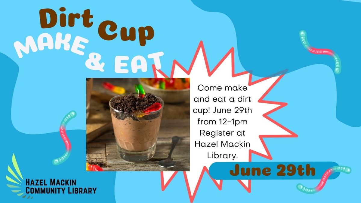 Dirt Cup Make & Eat