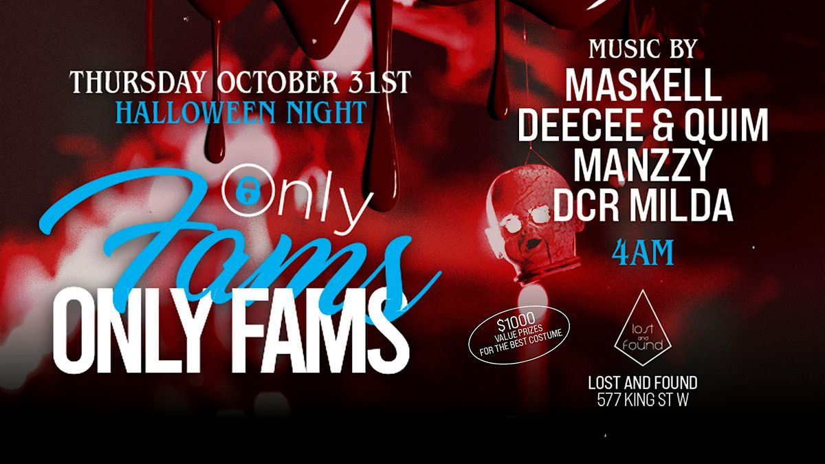 ONLYFAM's HALLOWEEN NIGHT - 4AM Last Call