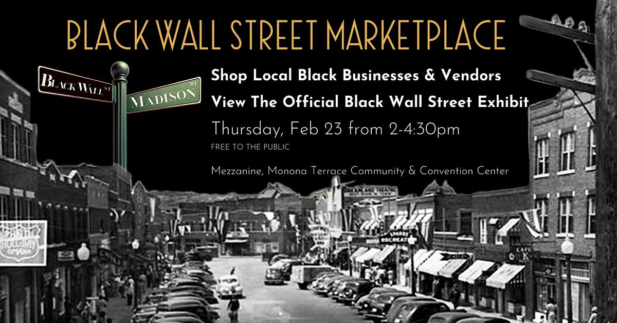 Black Wall Street Marketplace Monona Terrace Community And Convention black-wall-street-marketplace-monona-terrace-community-and-convention