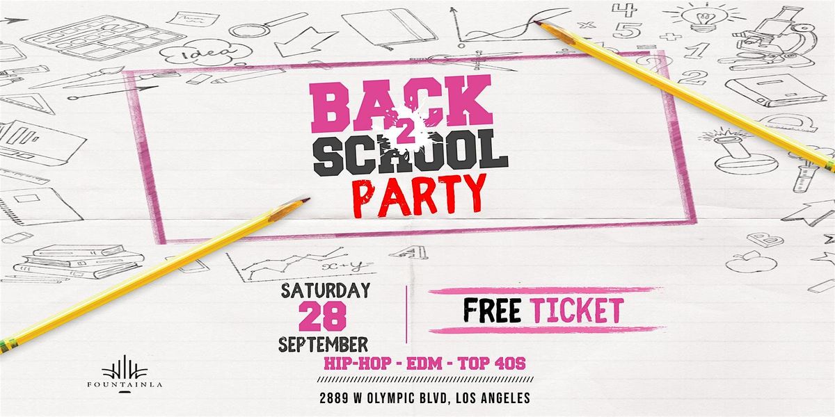 Back 2 School Party